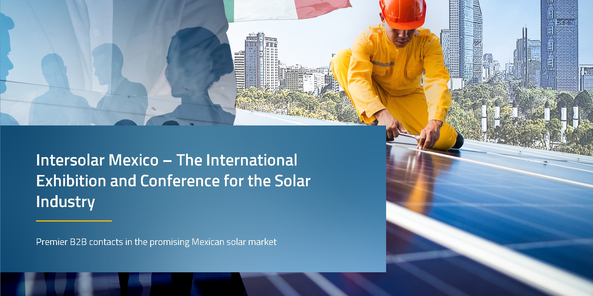 2024年墨西哥墨西哥城国际太阳能光伏展览会（Intersolar Mexico）